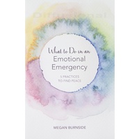 Book, What To Do In An Emotional Emergency